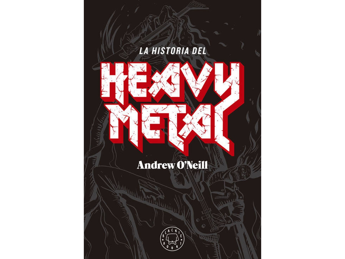Livro La Historia Del Heavy Metal de Andrew O´Neil (Espanhol)