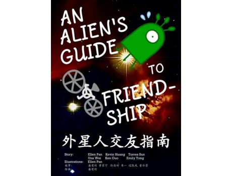 Livro An Aliens Guide To Friendship De Ellen Pan (inglês)
