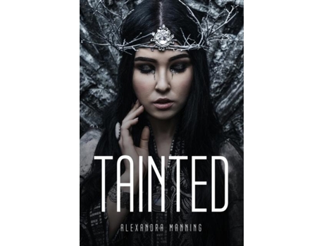 Livro Tainted De Alexandra Manning (inglês)