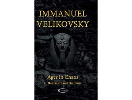 Livro Ages in Chaos II Ramses II and His Time de Immanuel Velikovsky (Inglês)