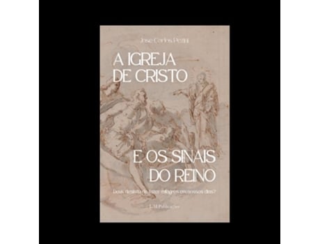 Livro A Igreja De Cristo E Os Sinais Do Reino De Diversos (português Do Brasil)