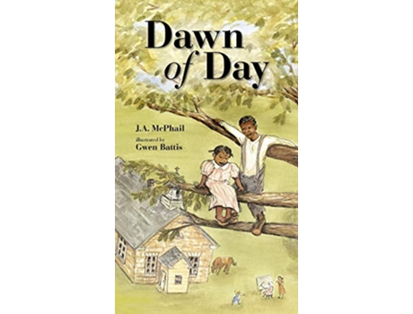 Livro Dawn of Day de J A McPhail (Inglês)