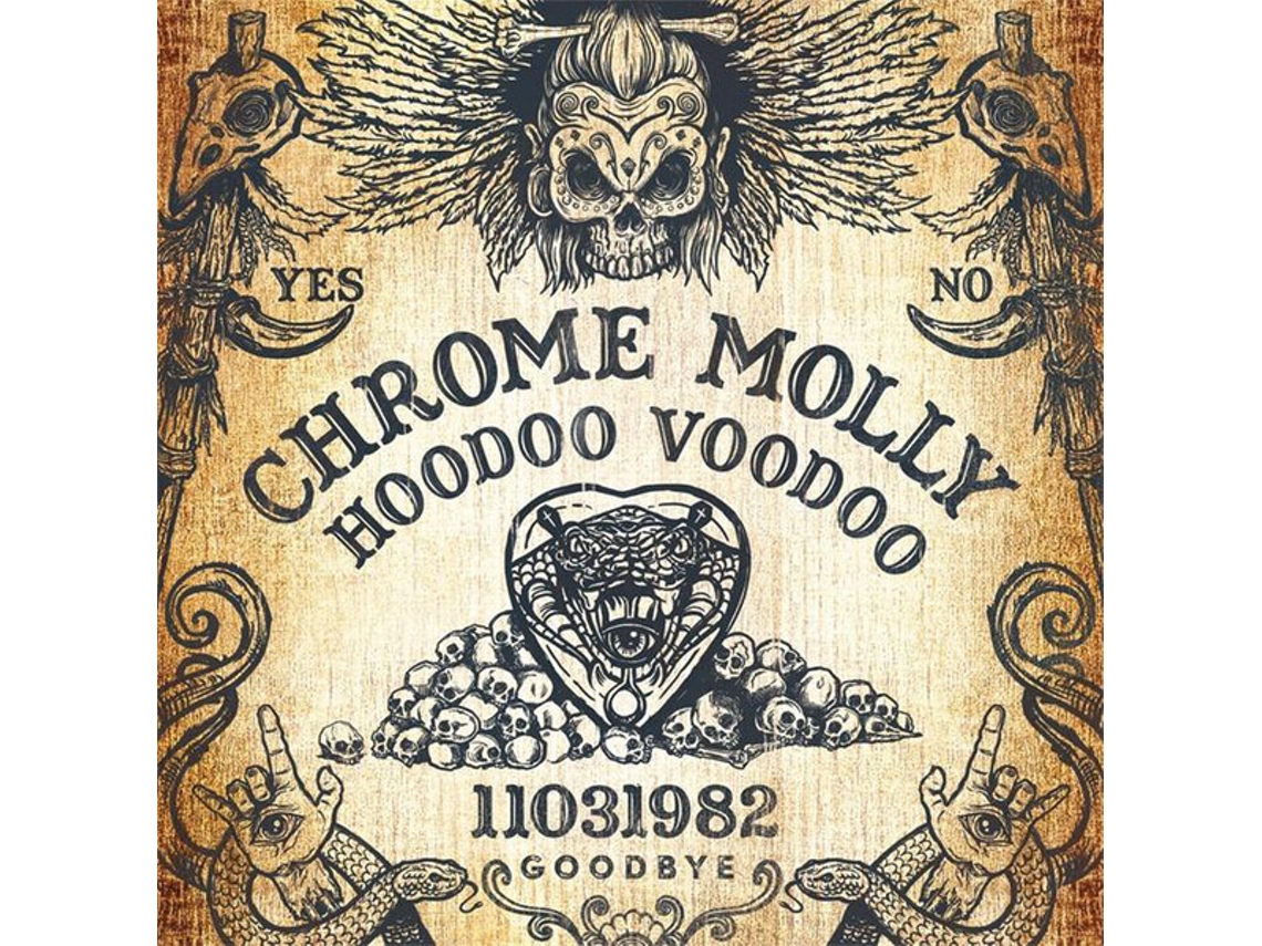 CD Chrome Molly - Hoodoo Voodoo