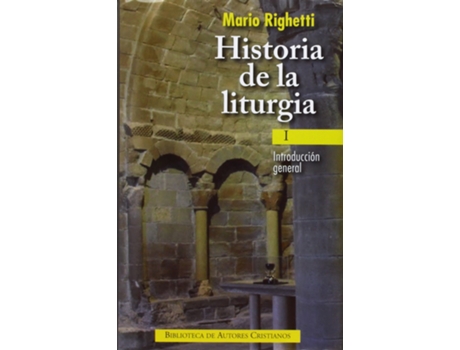 Livro Historia De La Liturgia.I: Introducción General de Mario Riguetti (Espanhol)