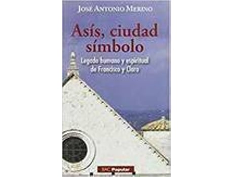 Livro Asis, Ciudad Simbolo de Jose Antonio Merino