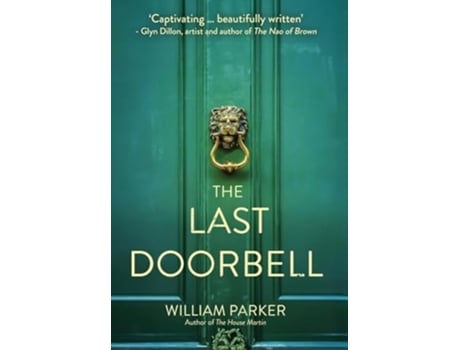 Livro The Last Doorbell de William Parker (Inglês - Capa Dura)