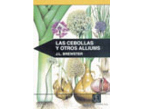 Livro Las Cebollas/Otros Alliums de J. L. Brewster (Espanhol)