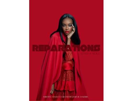 Livro Reparations Style Soul De James R Sanders (inglês - Capa Dura)