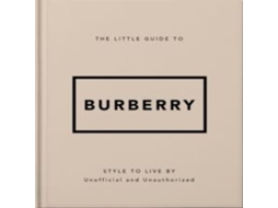 Livro Little Guide to Burberry de Headline Publishing Group (Inglês)