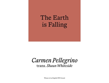 Livro The Earth is Falling de Carmen Pellegrino (Inglês)