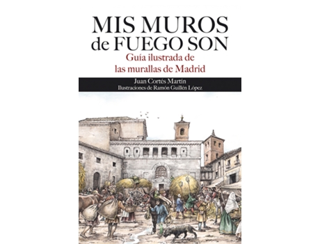Livro Mis Muros De Fuegos Son de Juan Cortés Martín (Espanhol)