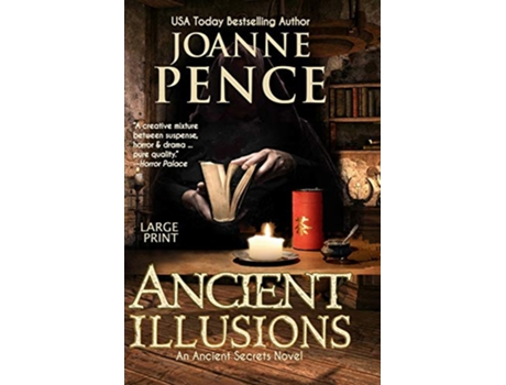 Livro Ancient Illusions Large Print Ancient Secrets de Joanne Pence (Inglês)