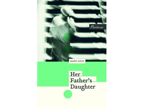 Livro Her Fathers Daughter de Marie Sizun (Inglês)