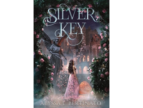 Livro Silver Key De Alyssa L Bertinato (inglês - Capa Dura)
