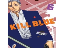 Livro Kill Blue Vol. 6 de Tadatoshi Fujimaki (Inglês)