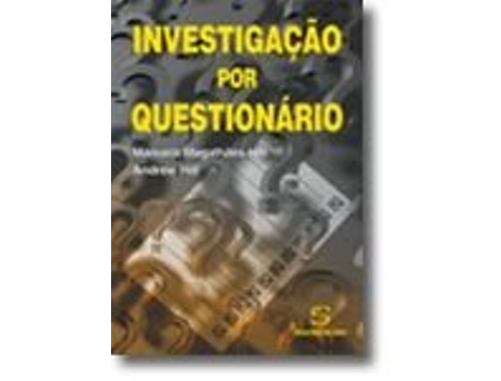 Livro Investigação por Questionário de Manuela Magalhães Hill, Andrew Hill .