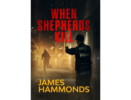 Livro When Shepherds Kill De James S Hammonds (inglês - Capa Dura)