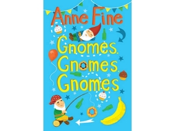 Livro Gnomes, Gnomes, Gnomes de Anne Fine (Inglês)