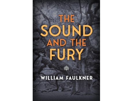 Livro The Sound and The Fury de William Faulkner (Inglês)
