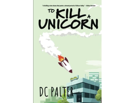 Livro To Kill A Unicorn de DC Palter (Inglês)