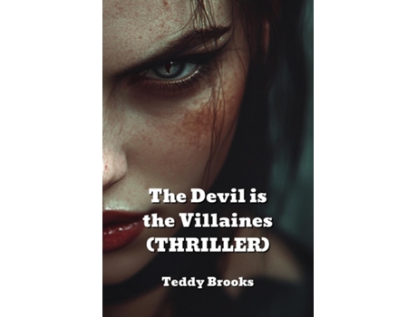 Livro The Devil is the Villaines de Teddy Brooks (Inglês)