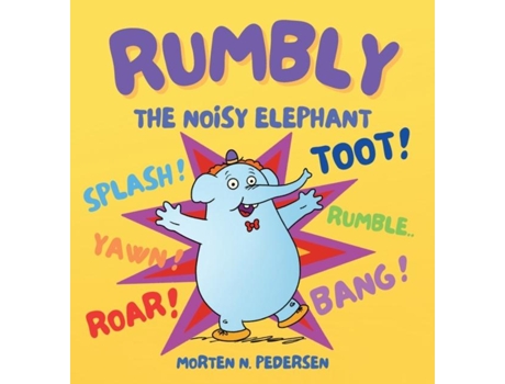 Livro Rumbly The Noisy Elephant de Pedersen, Morten et al. (Inglês)