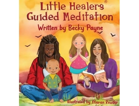 Livro Little Healers Guided Meditation Guided Meditation de Becky Payne (Inglês - Capa Dura)