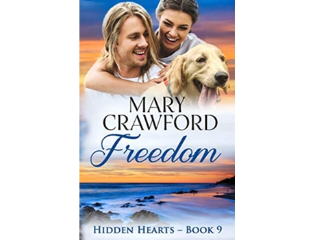 Livro Freedom Hidden Hearts de Mary Crawford (Inglês)