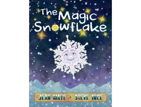 Livro THE MAGIC SNOWFLAKE de JEAN MAYE (Inglês)