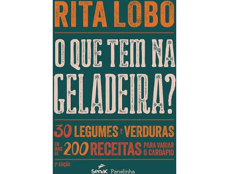 Livro O Que Tem Na Geladeira? de Rita Lobo (Português-Brasil)
