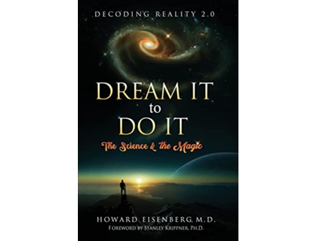 Livro Dream It to Do It The Science the Magic de Howard Eisenberg (Inglês)