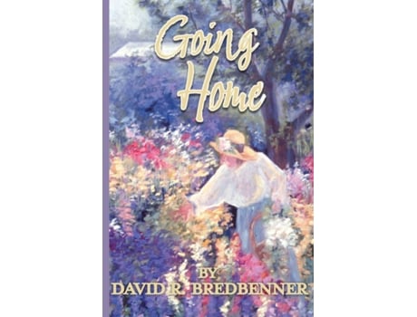 Livro Going Home A Journey with Dementia de David Bredbenner (Inglês)