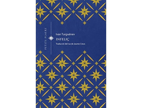 Livro Infeliç de Ivan Turguénev (Catalão)