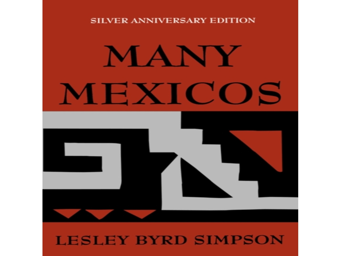 Livro Many Mexicos de Lesley Byrd Simpson (Inglês)