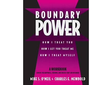 Livro Boundary Power How I Treat You and How I Let You Treat Me de Mike ONeil Charles Newbold (Inglês)