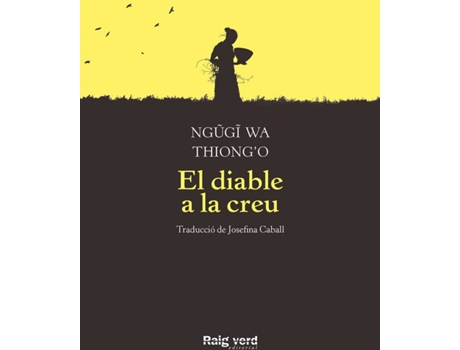 Livro El Diable A La Creu de Ngugi Wa Thiong'O (Catalão)