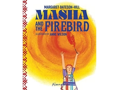 Livro Masha And The Firebird de Margaret Bateson-Hill (Inglês)