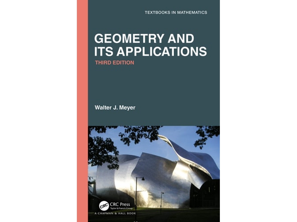 Livro Geometry and Its Applications de Walter Meyer (Inglês)