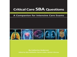 Livro Critical Care SBA Questions de Catherine Anderson (Inglês)