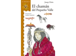 Livro El Chamán Del Pequeño Valle de José Otón