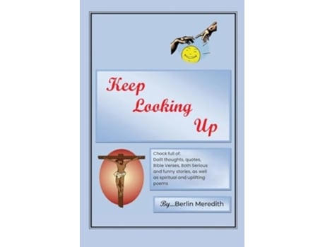 Livro Keep Looking Up de Berlin R Meredith (Inglês)