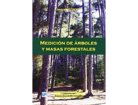 Livro Medición De Árboles Y Masas Forestales de Jacques Rondeux