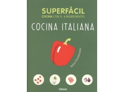 Livro Superfacil Cocina Italiana 5-6 Ingredientes de Orathay Souksisavanh (Espanhol)