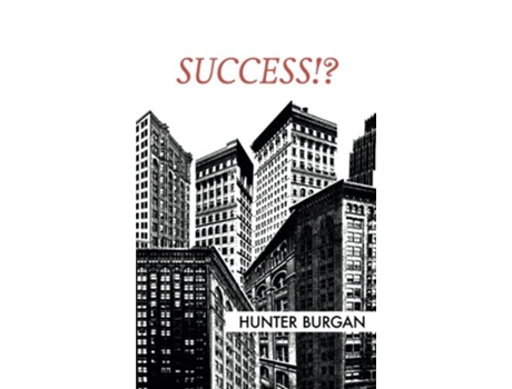 Livro SUCCESS de Hunter Burgan (Inglês)