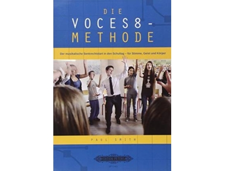 Livro Die Voces8 Methode De Paul Smith (alemão)