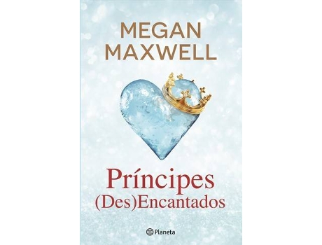 Megan Maxwell Príncipes (Des)Encantados
