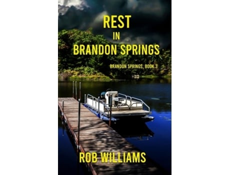 Livro Rest in Brandon Springs de Rob Williams (Inglês)
