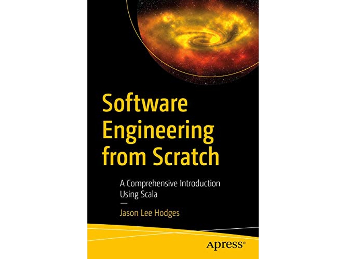 Livro Software Engineering from Scratch de Jason Lee Hodges (Inglês)