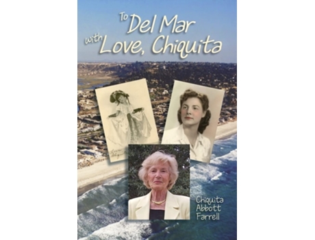 Livro To Del Mar With Love, Chiquita De Chiquita Abbott Farrell (inglês)