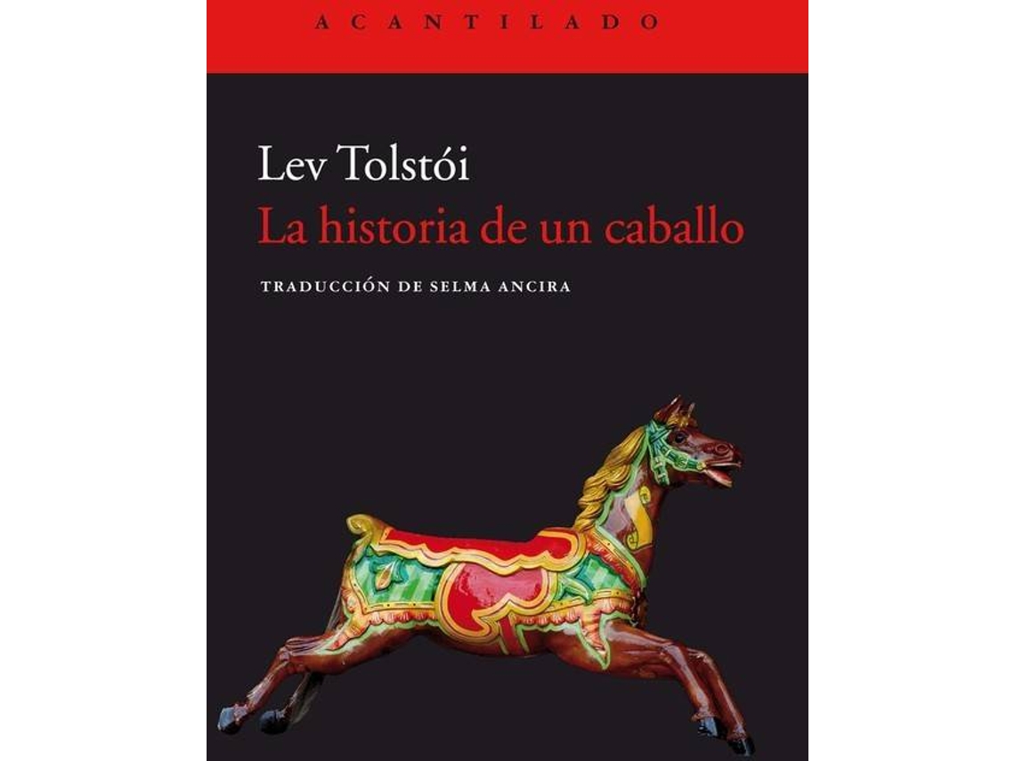 Livro La Historia De Un Caballo de Lev Tolstoi (Espanhol)